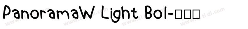PanoramaW Light Bol字体转换